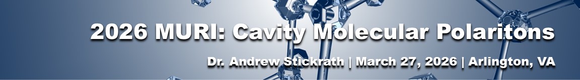 2026 MURI: Cavity Molecular Polaritons event banner